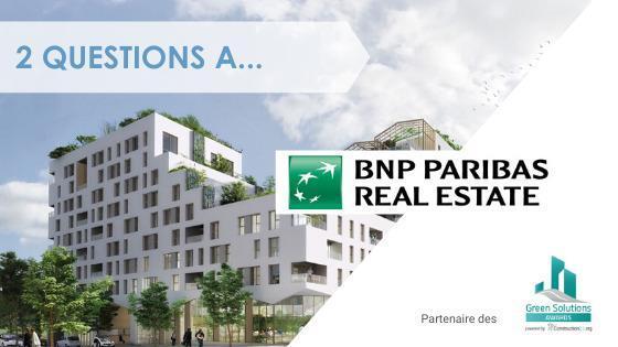 2 questions à Catherine Papillon, directrice développement durable et RSE chez BNP Paribas Real Estate