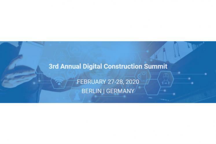3rd Annual Digital Construction Summit - Berlin 2020