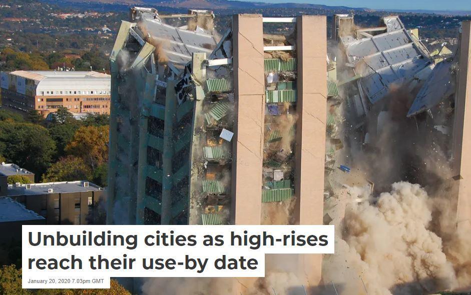 Unbuilding cities as high-rises reach their use-by date