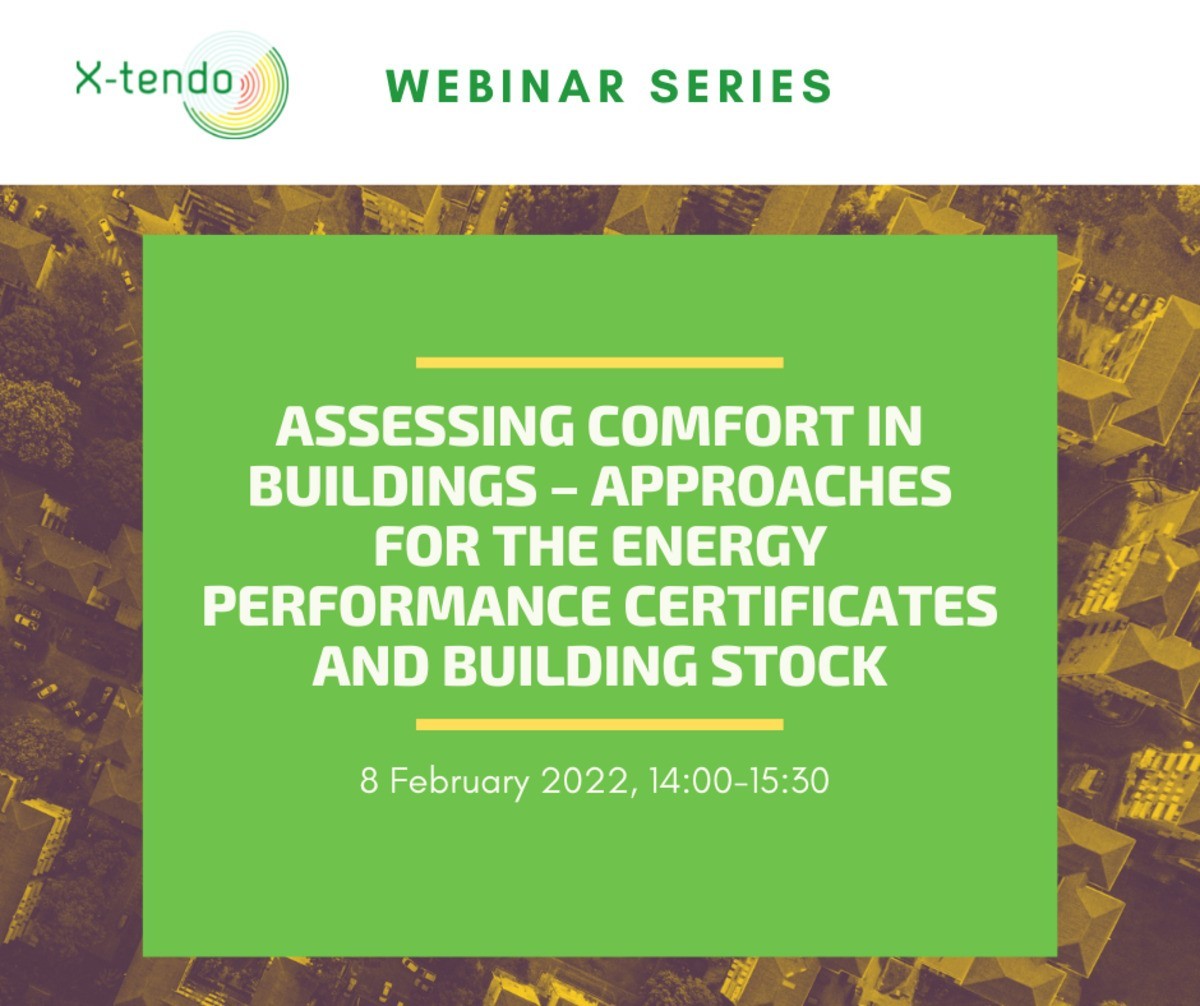 X-tendo webinar series: Assessing comfort in buildings – approaches for the EPCs and building stock