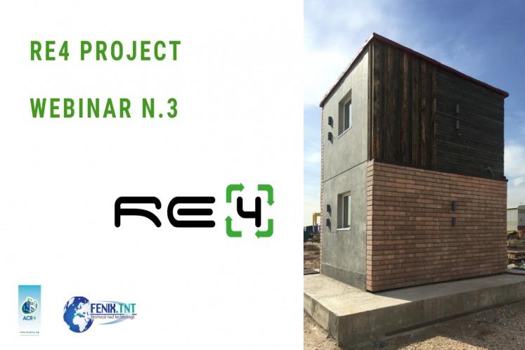 RE4 project: WEBINAR 3 - How to build a fully recycled house