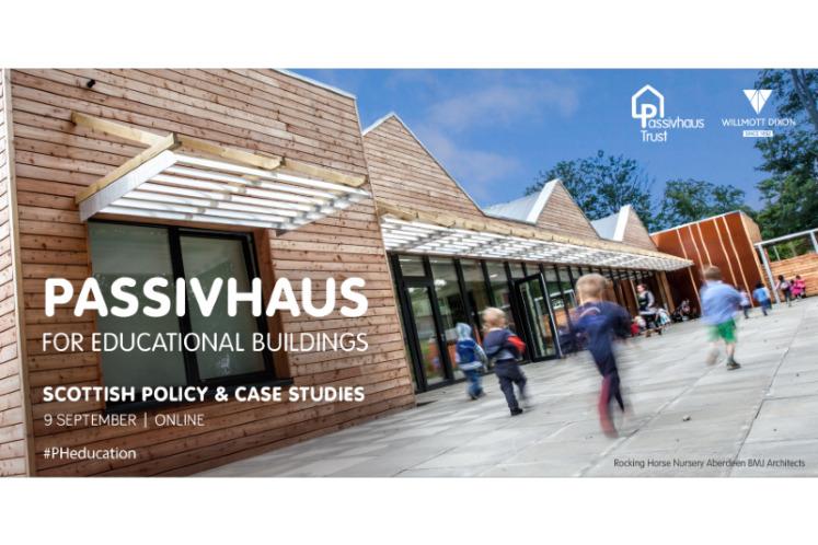 Passivhaus for Educational Buildings: Scottish policy & case studies