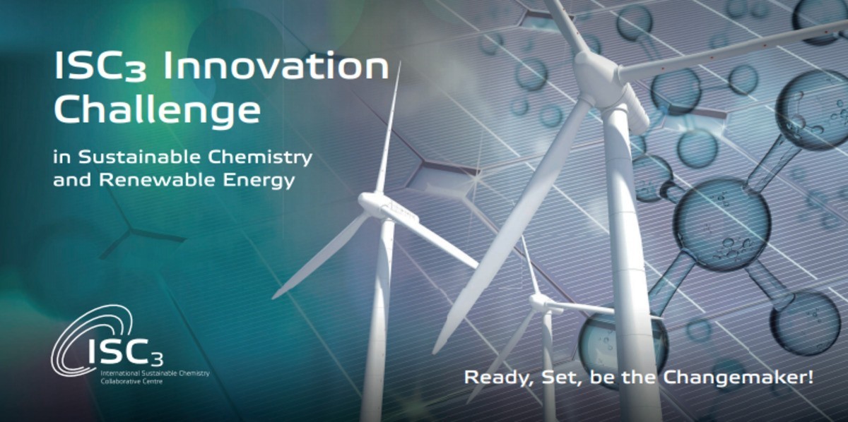 [Apply Now] ISC3 Innovation Challenge in Sustainable Chemistry and Renewable Energy