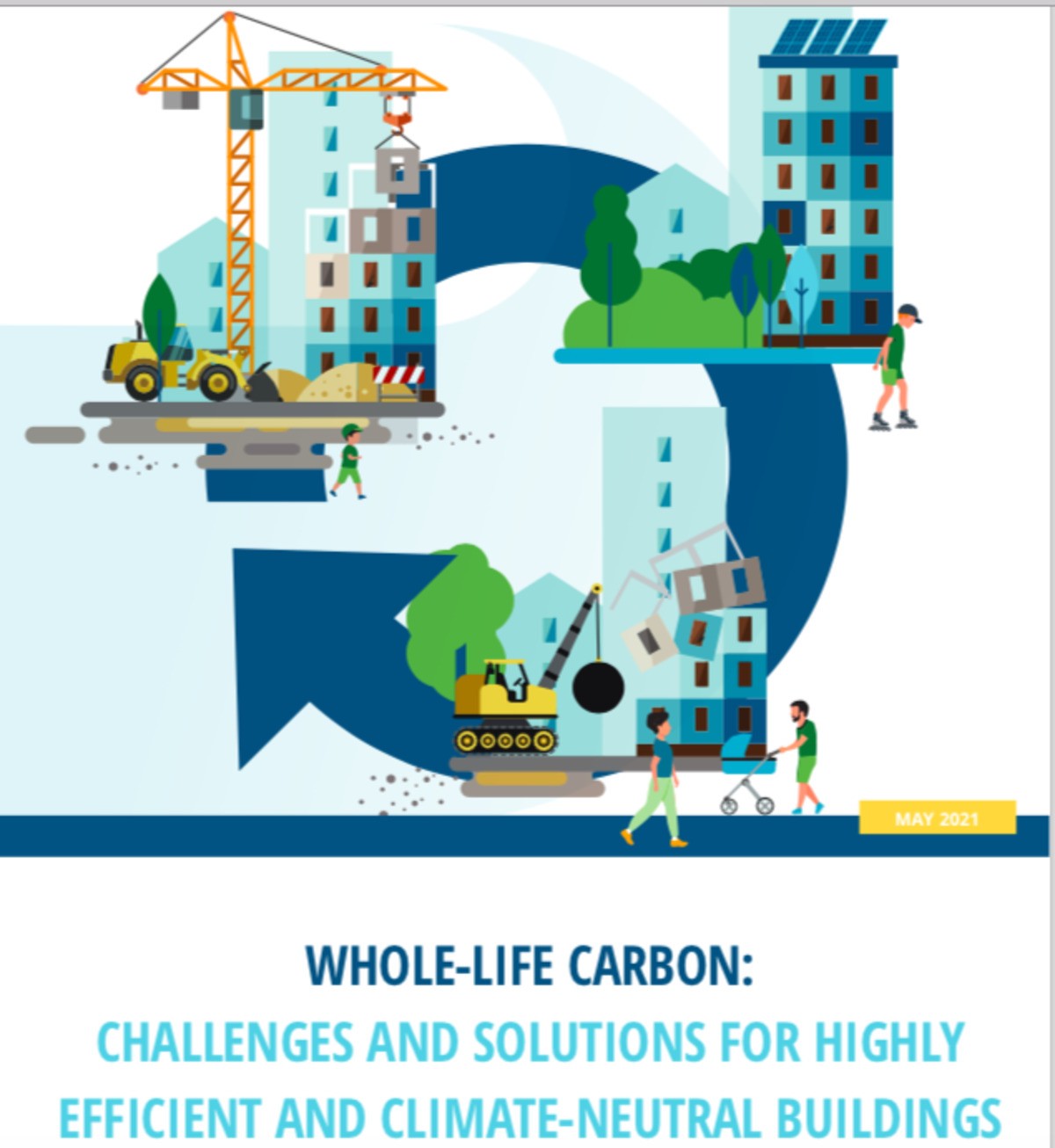 Whole-life Carbon: Challenges and solutions for highly efficient and climate-neutral buildings