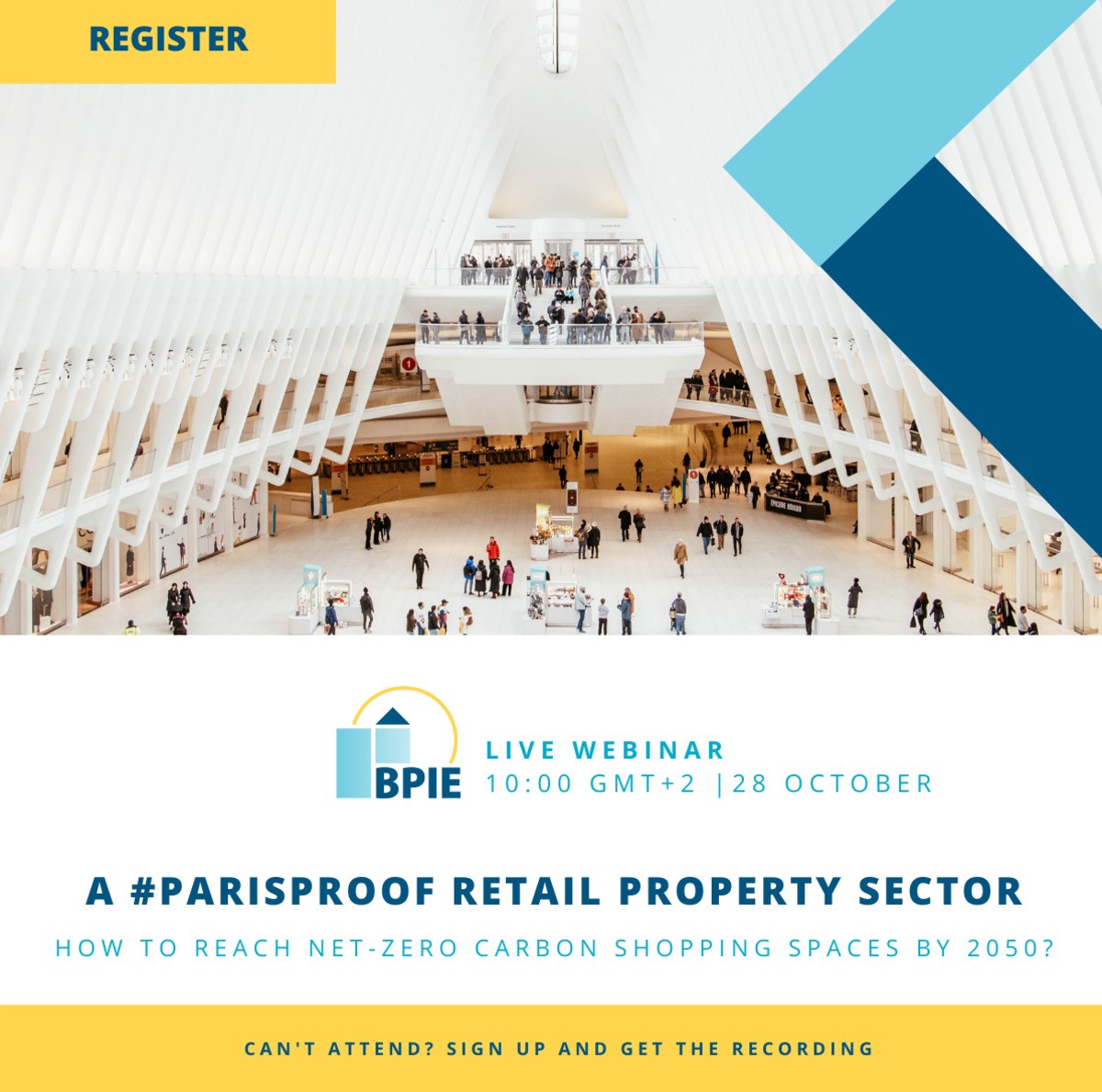 A Paris Proof Retail Property Sector – How to reach net-zero shopping spaces by 2050?