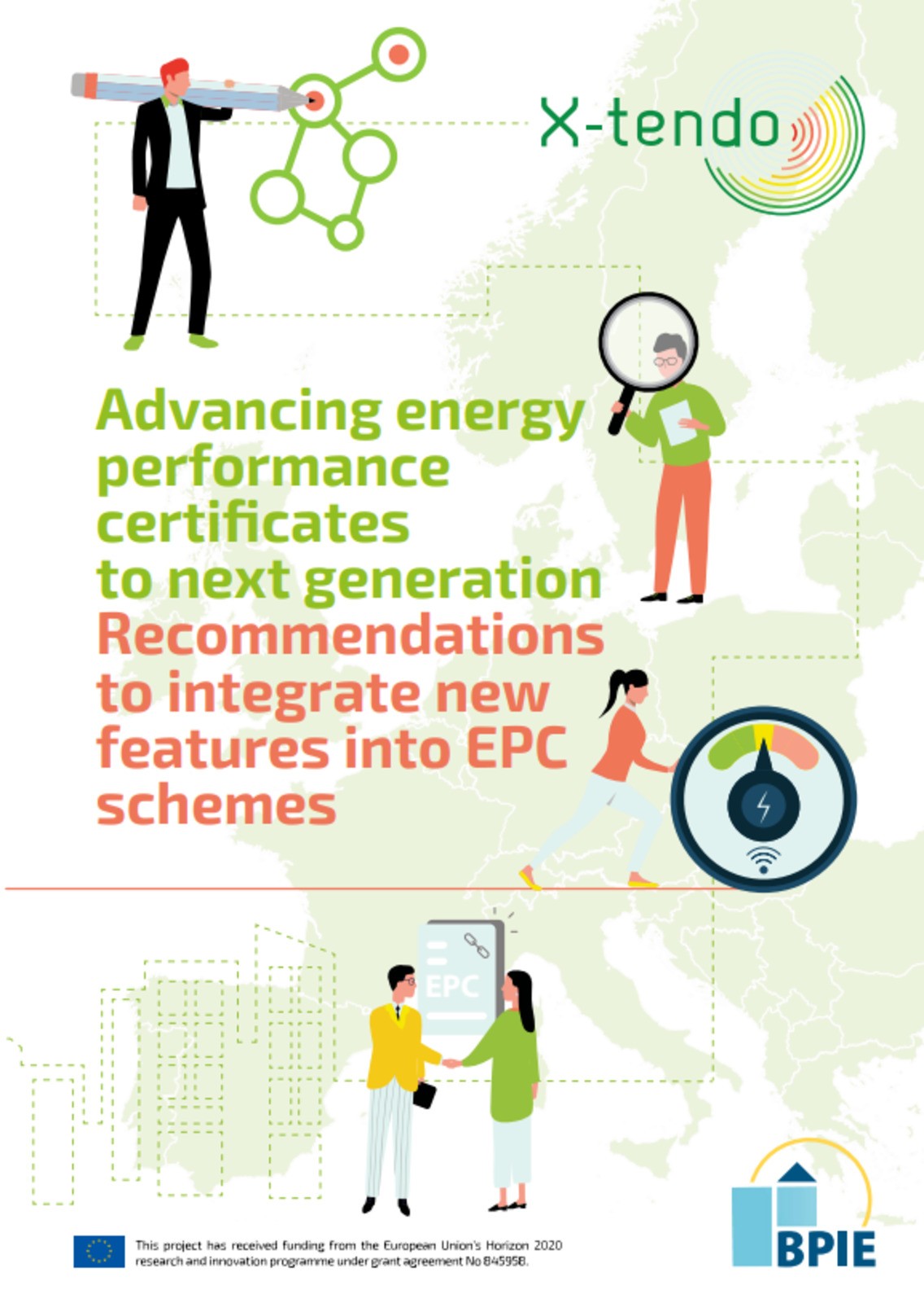 Advancing energy performance certificates to next generation: X-tendo gives a series of recommendations to integrate new features into EPC schemes