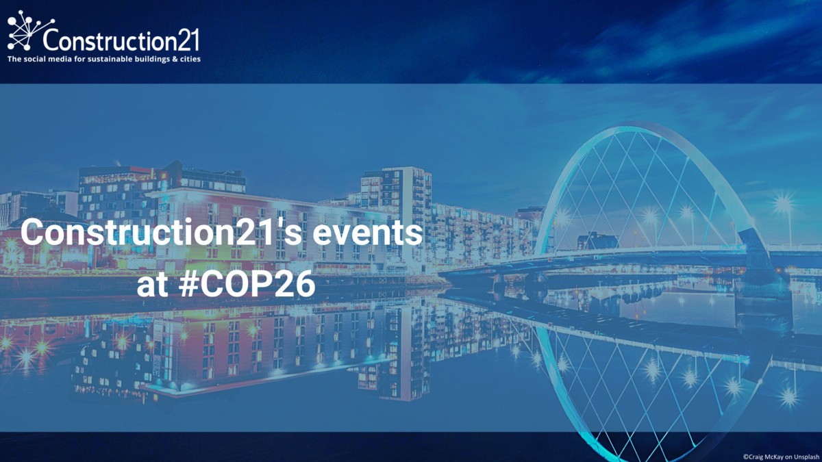 Follow Construction21's events for COP26 in Glasgow and online!