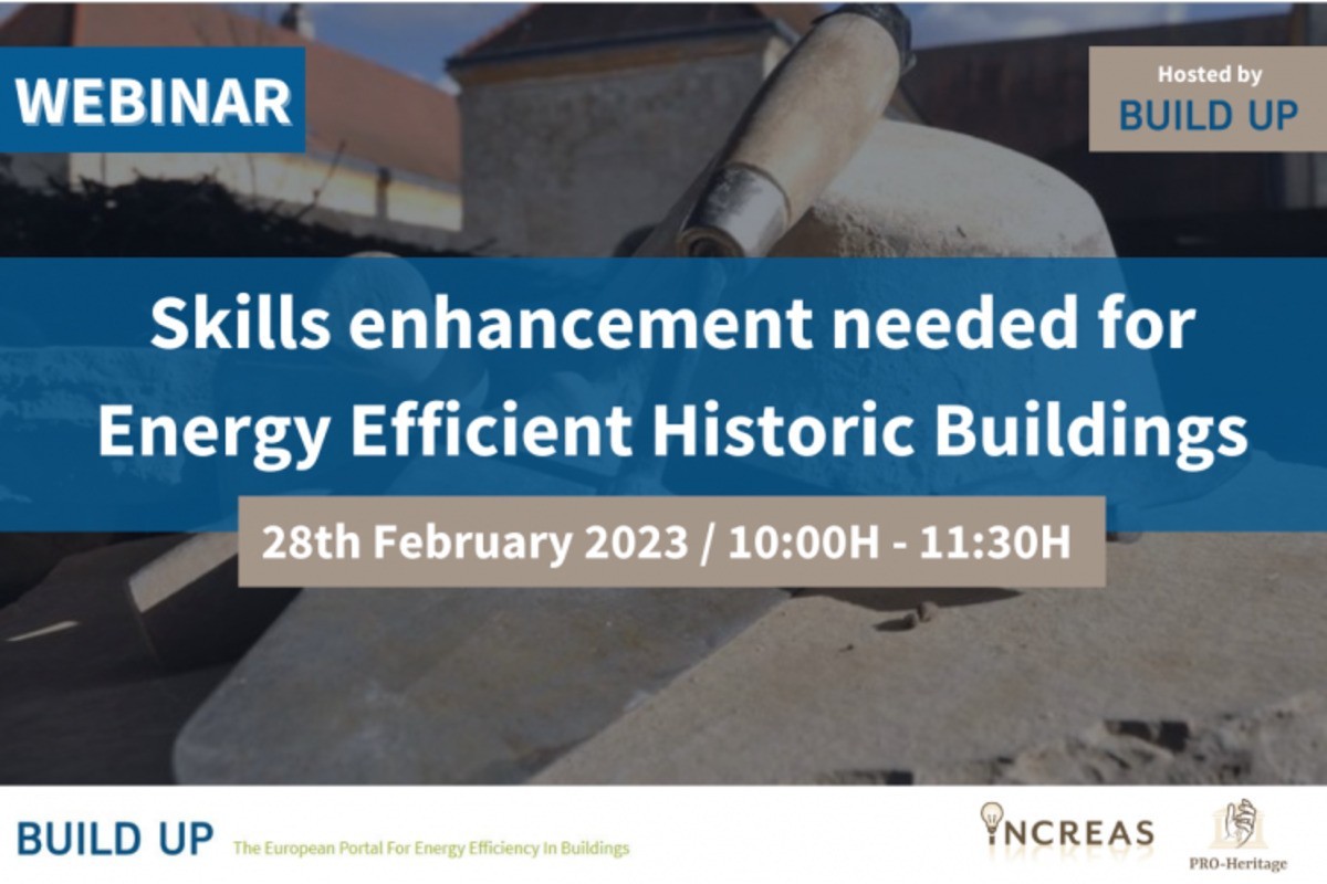 Webinar - Skills enhancement needed for Energy Efficient Historic Buildings