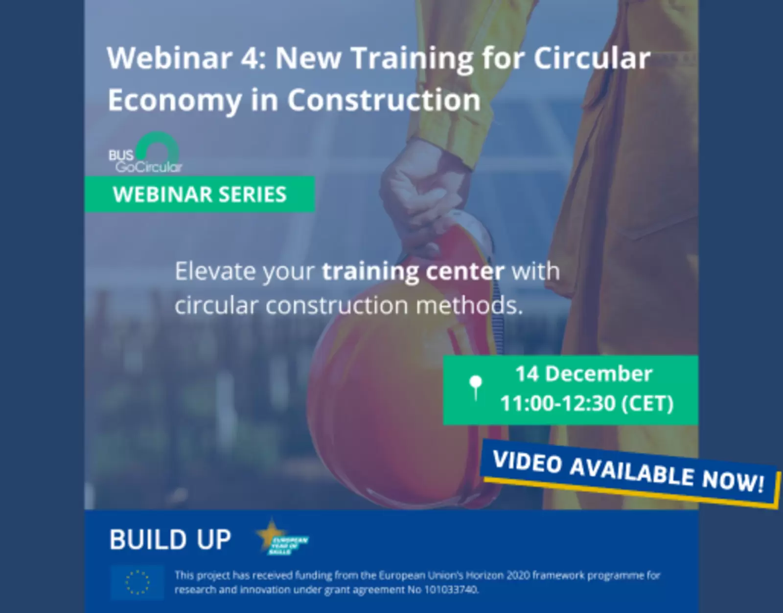 Webinar Recording - New Training Materials and Methodologies for Up-Skilling in Circular Economy in Construction for Training Centers
