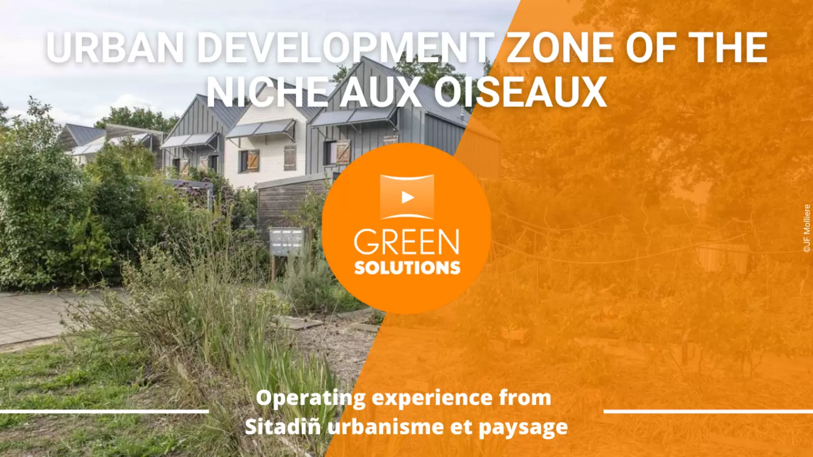 A new nest for more cohabitation with the living - Watch the video of the urban development zone of the Niche aux Oiseaux