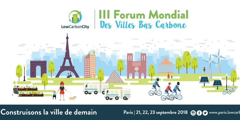 Forum Low Carbon City - Construisons la ville de demain