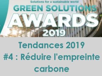 Tendances Green Solutions Awards 2019 #4 - Mieux construire pour réduire l’empreinte carbone