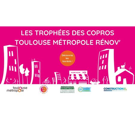 Trophées des Copros Toulouse Métropole Rénov : découvrez les trois copropriétés récompensées
