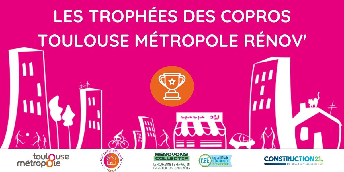 Trophées des Copros Toulouse Métropole Rénov'