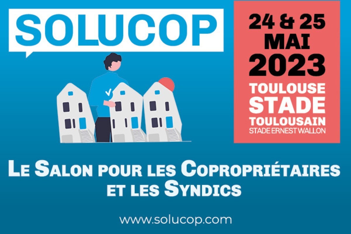 Salon SOLUCOP et remise des Trophées des Copros Toulouse Métropole Rénov’ les 24 et 25 mai
