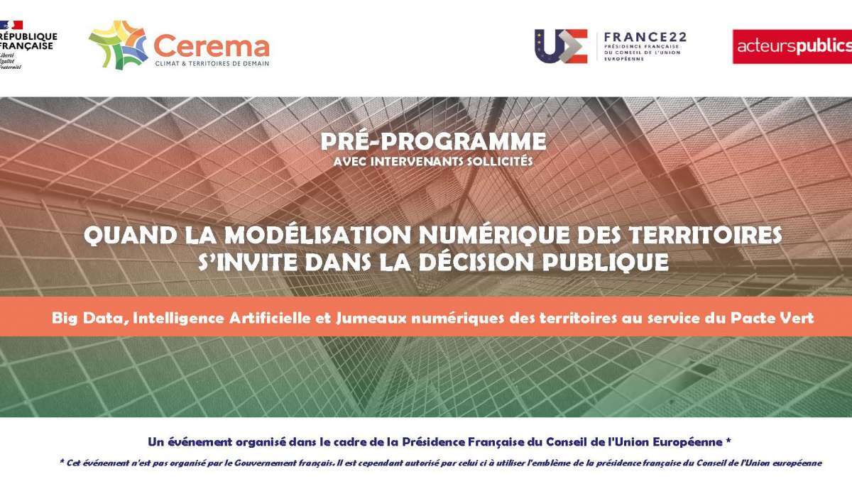 Modélisation numérique des territoires : 5 émissions télévisées - labellisées PFUE - animées par le Cerema en partenariat avec Acteurs Publics