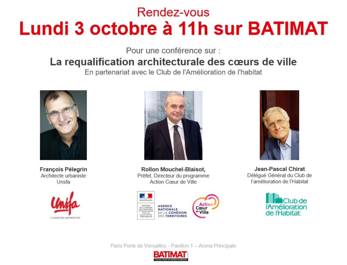 Batimat 2022 : 2 conférences du Club de l'Amélioration de l'Habitat le lundi 3 octobre