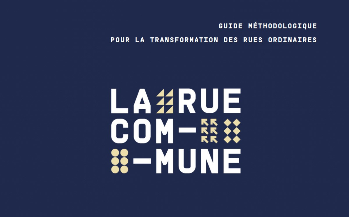 Agir pour la résilience urbaine : Richez_Associés, Franck Boutté Consultants et Leonard dévoilent le guide méthodologique La Rue Commune
