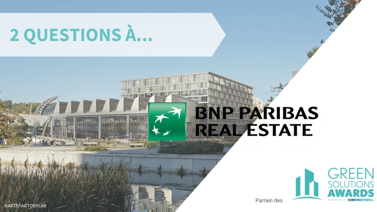 2 questions à… Catherine Papillon, Directrice Développement durable et RSE chez BNP Paribas Real Estate