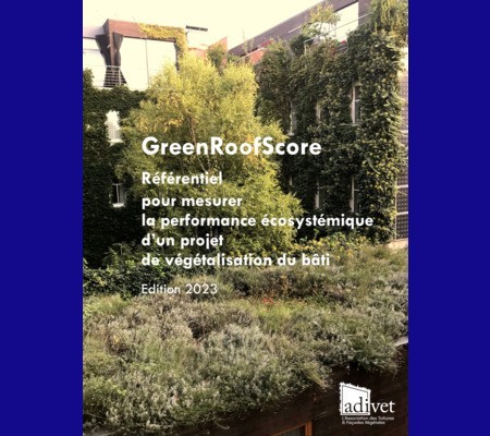 Le GreenRoofScore : un référentiel pour évaluer la performance écosystémique des projets de végétalisation des toitures et terrasses