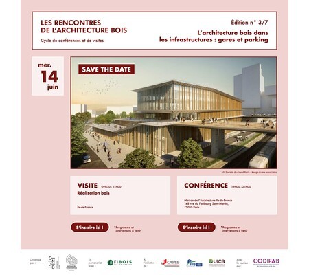 N°3/7 - Visite & conférence « L’architecture bois dans les infrastructures : gares et parkings » 