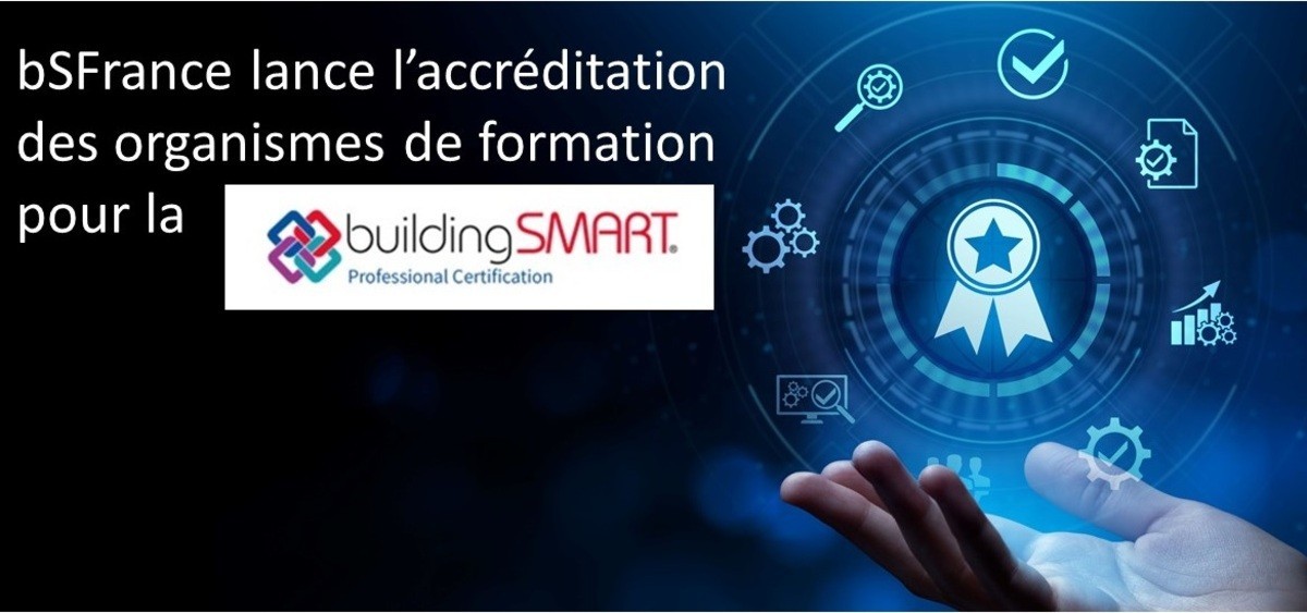 La certification professionnelle BIM internationale enfin en France