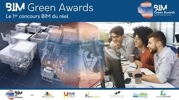 BIM Green Awards : 1er concours BIM du réel