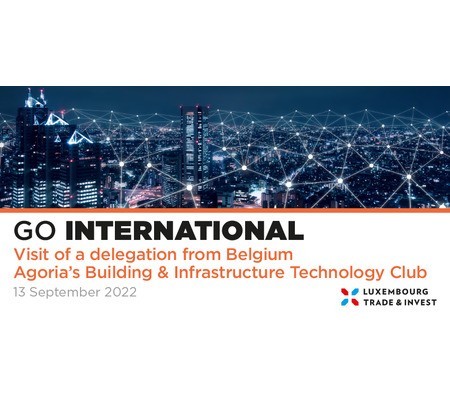 INCOMING DELEGATION  Agoria's Building & Infrastructure Technology Club