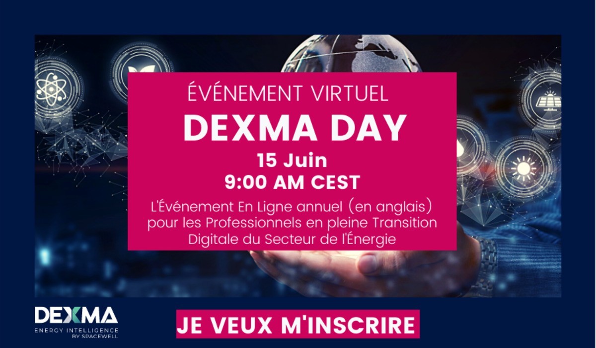[DEXMA Day 2021] L’événement des Experts du Secteur de l’Énergie ⚡