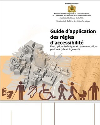 Guide d’application des règles d’accessibilité : Prescriptions techniques et recommandation pratiques (ville et logement)